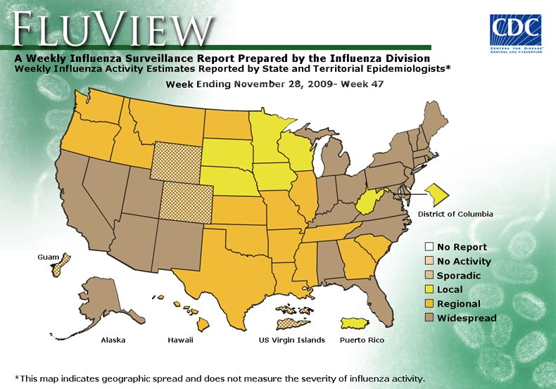 FluView, Week Ending November 28, 2009. Weekly Influenza Surveillance Report Prepared by the Influenza Division. Weekly Influenza Activity Estimate Reported by State and Territorial Epidemiologists. Select this link for more detailed data.