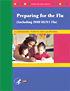 Preparing for the Flu: A Communication Toolkit for Child Care and Early Childhood Programs