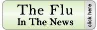 The Flu In The News - Click here