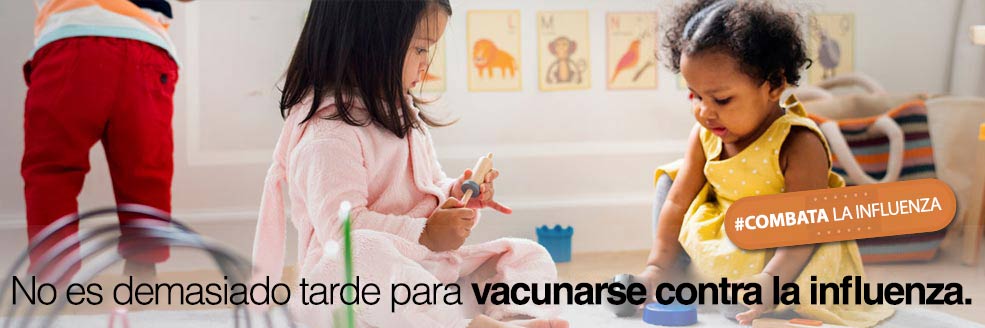 No es demasiado tarde para vacunarse contra la influenza. #combatirlainfluenza. dos niñas jugando con juguetes