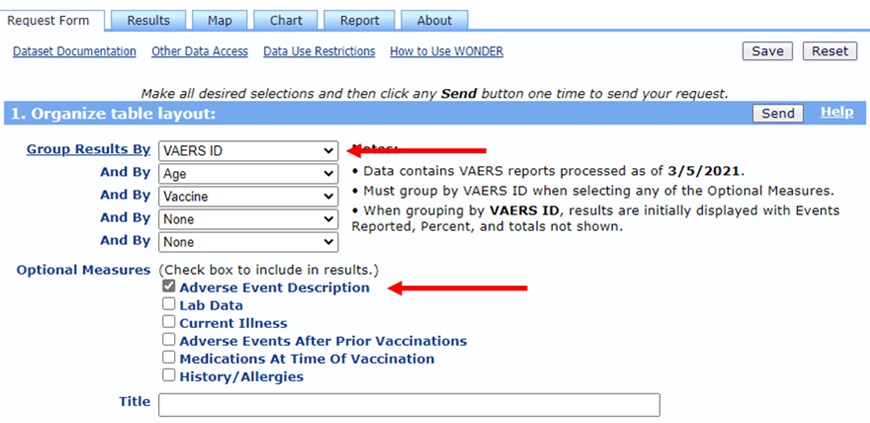 Step 1b - select VAERS ID for Group Results By box, select Adverse Event Description for Optional Measures
